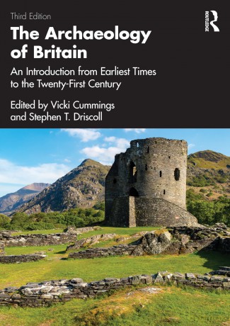 The Archaeology of Britain: An Introduction from Earliest Times to the Twenty-First Century - Vicki Cummings [KSIĄŻKA]