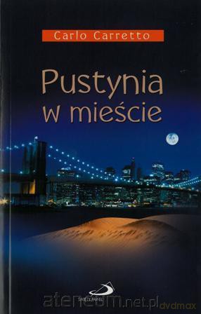 Pustynia w mieście [KSIĄŻKA]