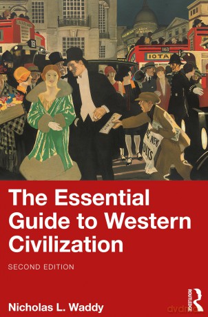 The Essential Guide to Western Civilization - Nicholas L. Waddy [KSIĄŻKA]