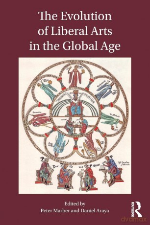 The Evolution of Liberal Arts in the Global Age - Peter Marber [KSIĄŻKA]