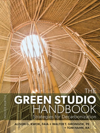 The Green Studio Handbook: Strategies for Decarbonization - Alison G. Kwok [KSIĄŻKA]