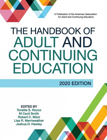 The Handbook of Adult and Continuing Education: 2020 Edition - M Cecil Smith [KSIĄŻKA]