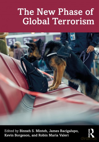 The New Phase of Global Terrorism - Kevin Borgeson [KSIĄŻKA]