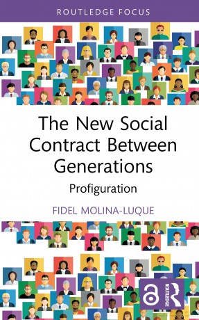 The New Social Contract Between Generations: Profiguration (Routledge Advances in Sociology) - Fidel Molina-Luque [KSIĄŻKA]