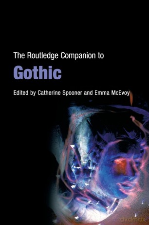 The Routledge Companion to Gothic (Routledge Companions) - Catherine Spooner [KSIĄŻKA]