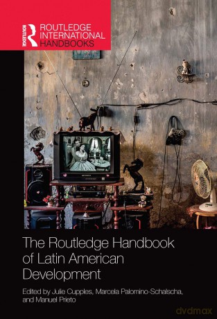 The Routledge Handbook of Latin American Development (Routledge International Handbooks) - Julie Cupples [KSIĄŻKA]