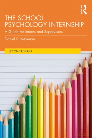 The School Psychology Internship: A Guide for Interns and Supervisors - Daniel S. Newman [KSIĄŻKA]