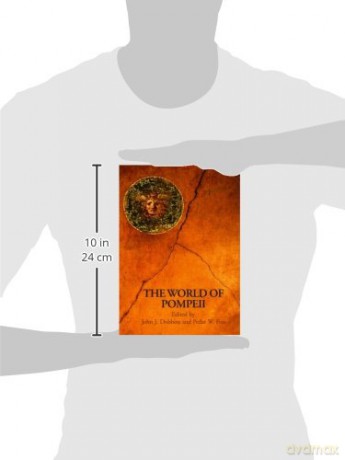 The World of Pompeii (Routledge Worlds) - Pedar Foss [KSIĄŻKA]