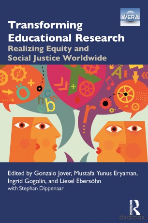 Transforming Educational Research: Realizing Equity and Social Justice Worldwide - Liesel Ebersöhn [KSIĄŻKA]