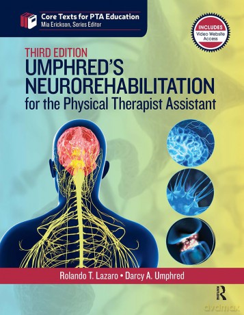 Umphred's Neurorehabilitation for the Physical Therapist Assistant (Core Texts for PTA Education) - Darcy Umphred [KSIĄŻKA]