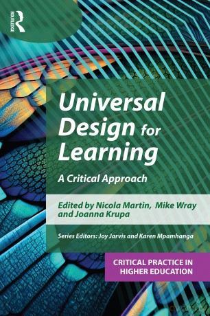 Universal Design for Learning: A Critical Approach (Critical Practice in Higher Education) - Nicola Martin [KSIĄŻKA]