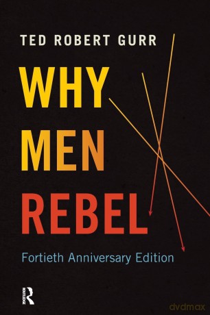 Why Men Rebel - Ted Robert Gurr [KSIĄŻKA]