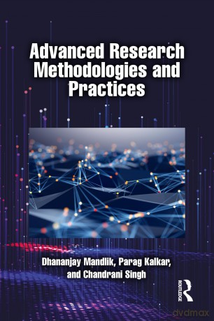 Advanced Research Methodologies and Practices - Dhananjay Mandlik [KSIĄŻKA]
