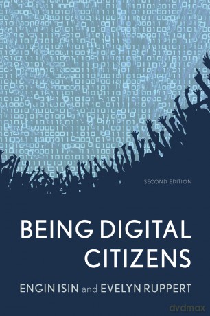 Being Digital Citizens - Engin Isin [KSIĄŻKA]