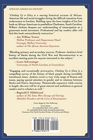 Climbing Up to Glory: A Short History of African Americans during the Civil War and Reconstruction - Wilbert L. Jenkins [KSIĄŻKA]
