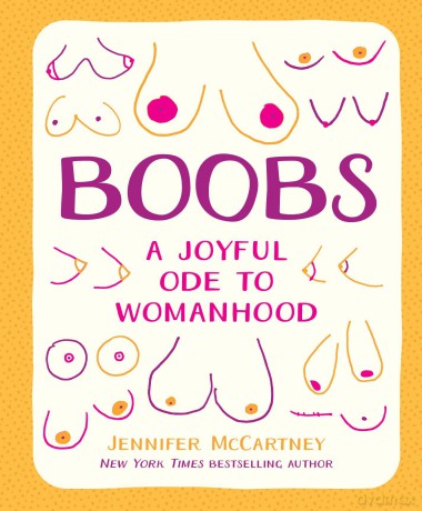 Boobs: A Joyful Ode to Womanhood - Jennifer McCartney [KSIĄŻKA]