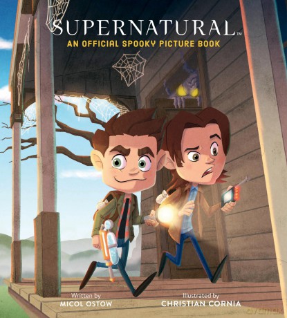 Supernatural: An Official Spooky Picture Book - Micol Ostow [KSIĄŻKA]