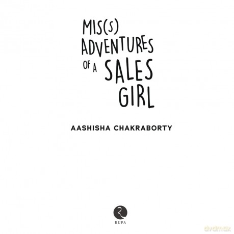 Miss Adventures Of A Salesgirl - Aashisha Chakraborty [KSIĄŻKA]