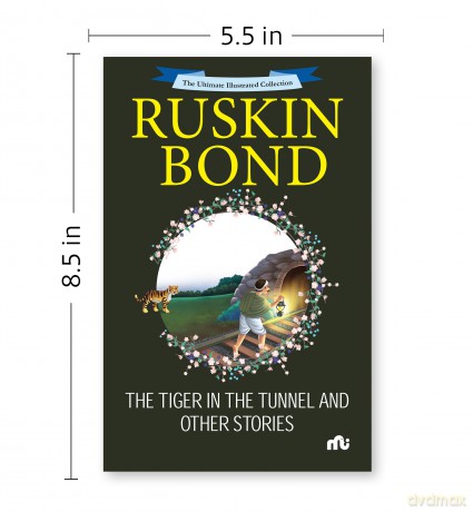 The Tiger in the Tunnel and Other Stories - Ruskin Bond [KSIĄŻKA]