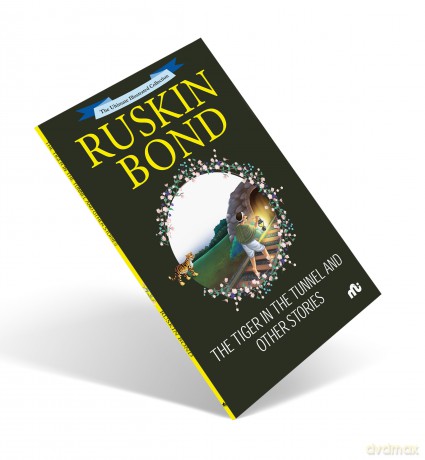 The Tiger in the Tunnel and Other Stories - Ruskin Bond [KSIĄŻKA]