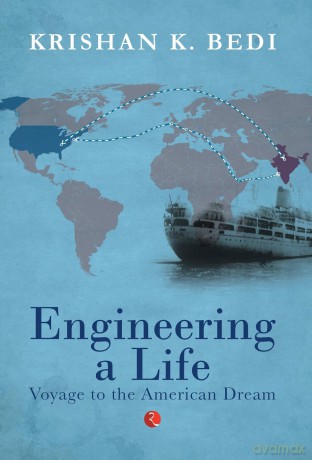 Engineering a Life - Krishan K. Bedi [KSIĄŻKA]
