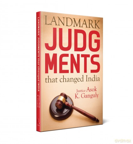Landmark Judgements That Changed India - Asok Kumar Ganguly [KSIĄŻKA]