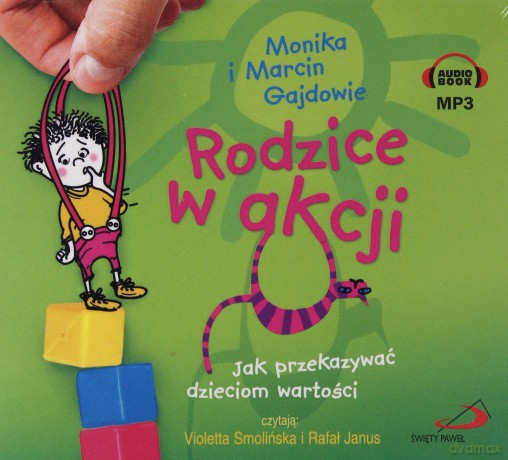 Rodzice w akcji. [AUDIOBOOK]