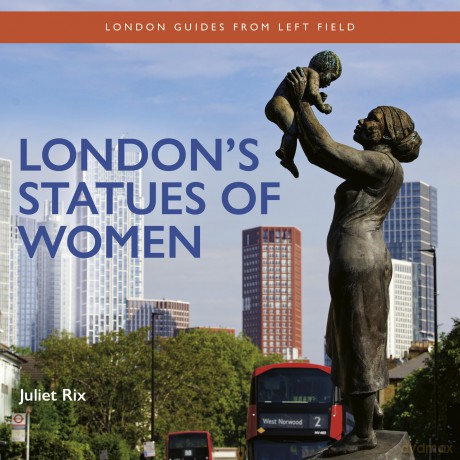 London's Statues of Women - Juliet Rix [KSIĄŻKA]