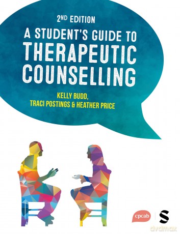 A Student's Guide to Therapeutic Counselling - Kelly Budd [KSIĄŻKA]