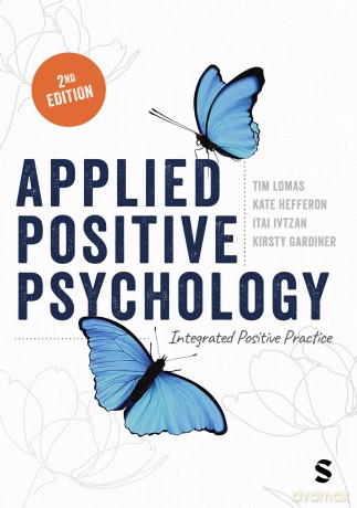 Applied Positive Psychology: Integrated Positive Practice - Tim Lomas [KSIĄŻKA]