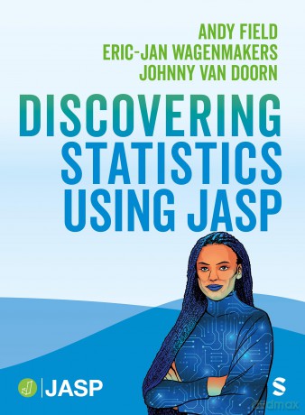 Discovering Statistics Using JASP - Andy Field [KSIĄŻKA]