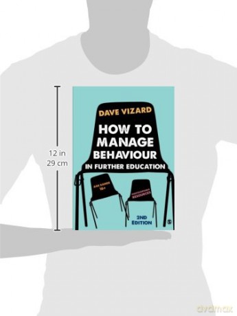 How to Manage Behaviour in Further Education - Dave Vizard [KSIĄŻKA]