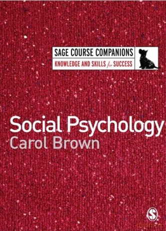 Social Psychology (SAGE Course Companions series) - Carol Brown [KSIĄŻKA]