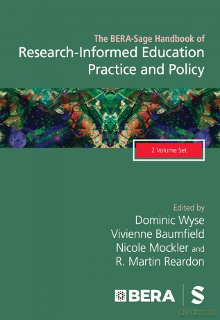 The BERA-Sage Handbook of Research-Informed Education Practice and Policy - Dominic Wyse [KSIĄŻKA]