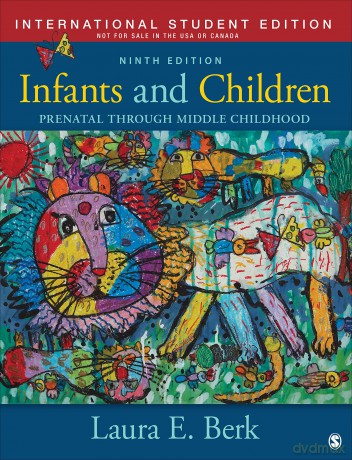 Infants and Children - International Student Edition: Prenatal Through Middle Childhood - Laura E. Berk [KSIĄŻKA]