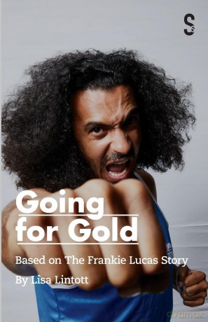 Going for Gold: Based on the Frankie Lucas Story - Lisa Lintott [KSIĄŻKA]