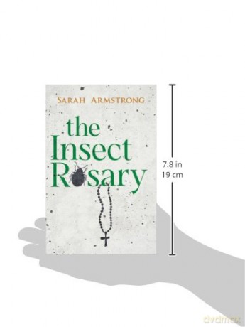 The Insect Rosary - Sarah Armstrong [KSIĄŻKA]