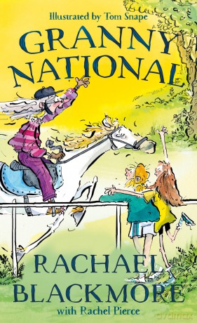Granny National: A wildly fun horse-riding story for kids aged 8-10, written by the Grand National-winning Irish jockey - Rachael Blackmore [KSIĄŻKA]
