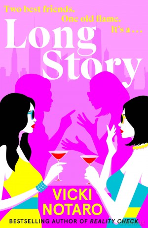 Long Story: From the author of Reality Check - Vicki Notaro [KSIĄŻKA]