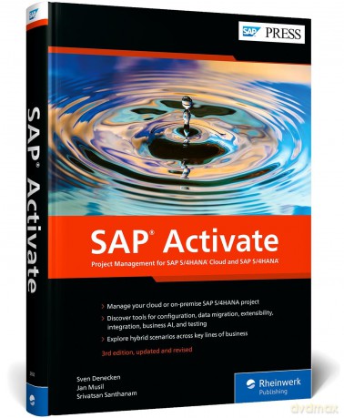 SAP Activate: Project Management for SAP S/4hana Cloud and SAP S/4hana - Sven Denecken [KSIĄŻKA]