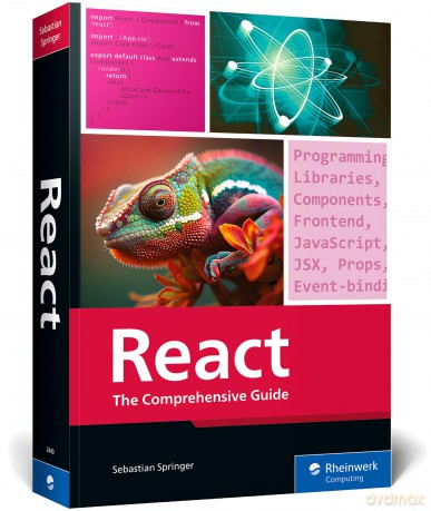 React: The Comprehensive Guide (Rheinwerk Computing) - Sebastian Springer [KSIĄŻKA]