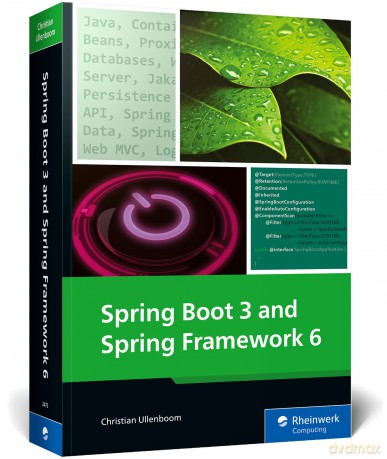Spring Boot 3 and Spring Framework 6 - Christian Ullenboom [KSIĄŻKA]