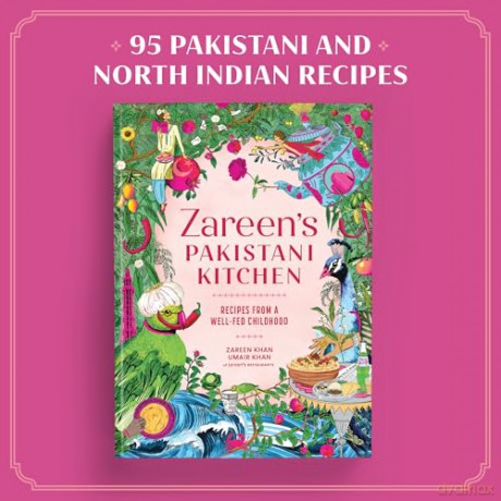Zareen's Pakistani Kitchen: Recipes from a Well-Fed Childhood - Zareen Khan [KSIĄŻKA]