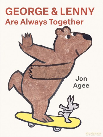 George and Lenny Are Always Together - Jon Agee [KSIĄŻKA]