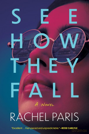 See How They Fall - Rachel Paris [KSIĄŻKA]