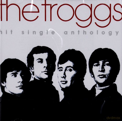 The Troggs: Hit Single Anthology [CD]