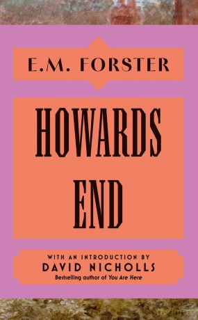 Howards End: With an introduction by David Nicholls, bestselling author of You Are Here - E M Forster [KSIĄŻKA]