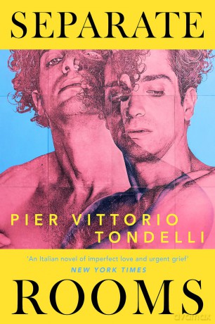 Separate Rooms: The forgotten Italian queer classic you'll want to read this Pride Month, perfect for fans of Call Me By Your Name - Pier Vittorio Tondelli [KSIĄŻKA]