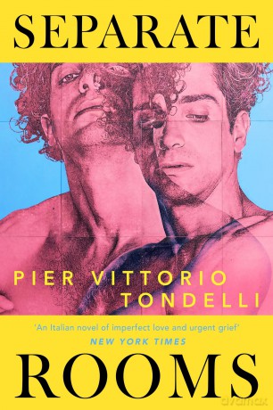 Separate Rooms: The forgotten Italian queer classic you'll want to read this Pride Month, perfect for fans of Call Me By Your Name - Pier Vittorio Tondelli [KSIĄŻKA]