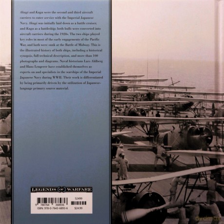 Kaga and Akagi: Aircraft Carriers in the Imperial Japanese Navy: 30 (Legends of Warfare: Naval) - Hans Lengerer [KSIĄŻKA]
